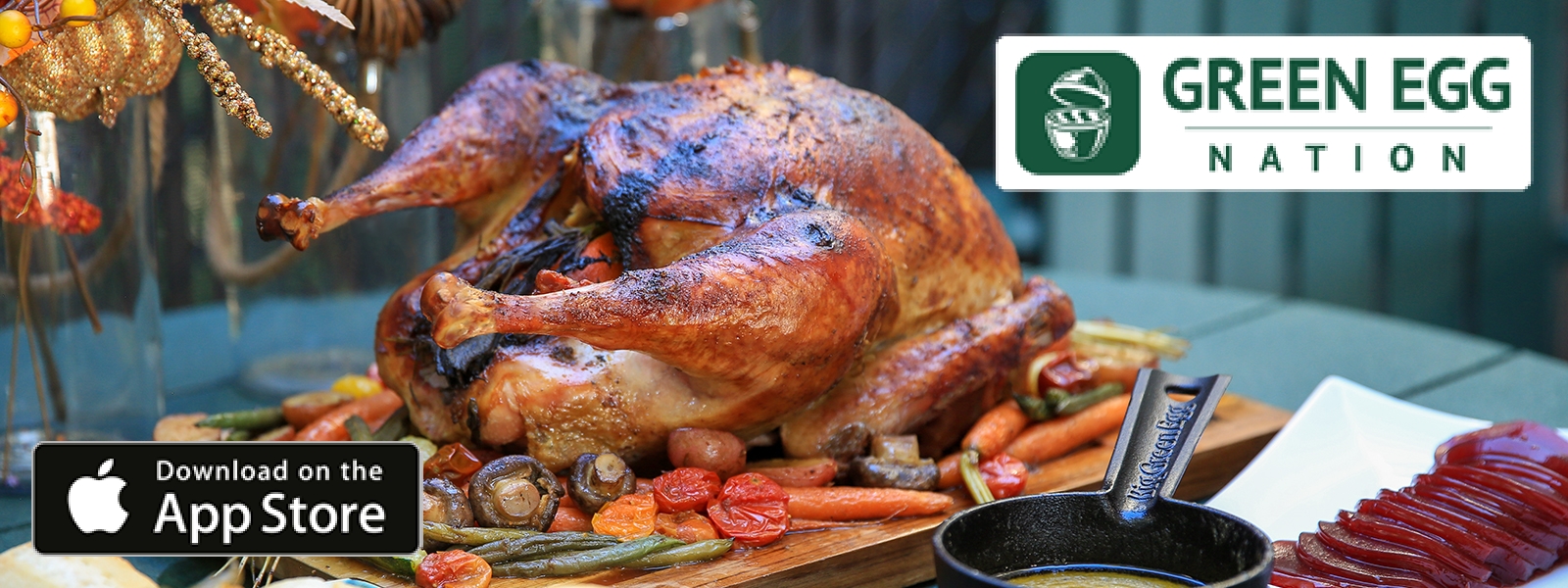 ButterInjected Turkey and Sides Green Egg Nation